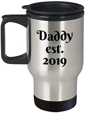 Татко създадена през 2019 г. Пътна чаша Смешни от неръждаема стомана Est. Идея за подарък под формата на Кафе Чаши